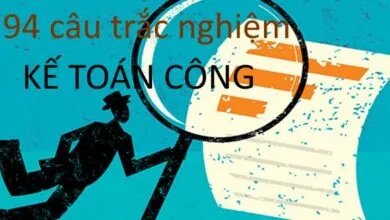 94 câu trắc nghiệm kế toán công (kèm đáp án)