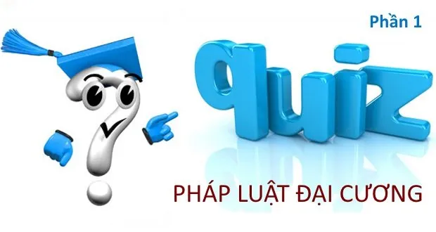 Bộ đề trắc nghiệm Pháp luật đại cương