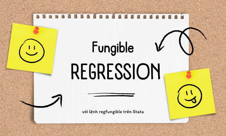 Hồi quy Fungible trên Stata với lệnh regfungible
