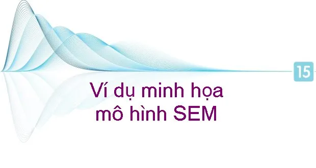 Ví dụ minh họa mô hình SEM