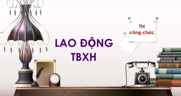 Bộ đề thi công chức năm 2013 - ngành Lao động thương bình và xã hội