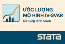 Ước lượng mô hình IV-SVAR trên Stata với lệnh ivsvar